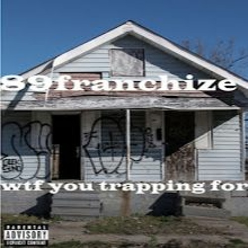 WTF You Trapping For Prod By DrumDummie