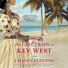 ( vhN ) The Last Train to Key West by  Chanel Cleeton,Kyla Garcia,Rachel L. Jacobs,Karissa Vacker,Pe