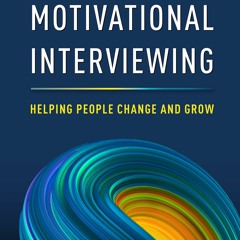 ⚡ PDF ⚡ Motivational Interviewing: Helping People Change and Grow (App