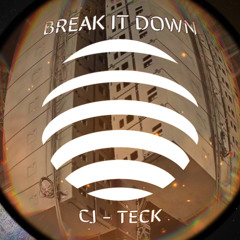 Cj Teck - Break it down