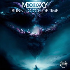 Moore Xy - Running Out Of Time