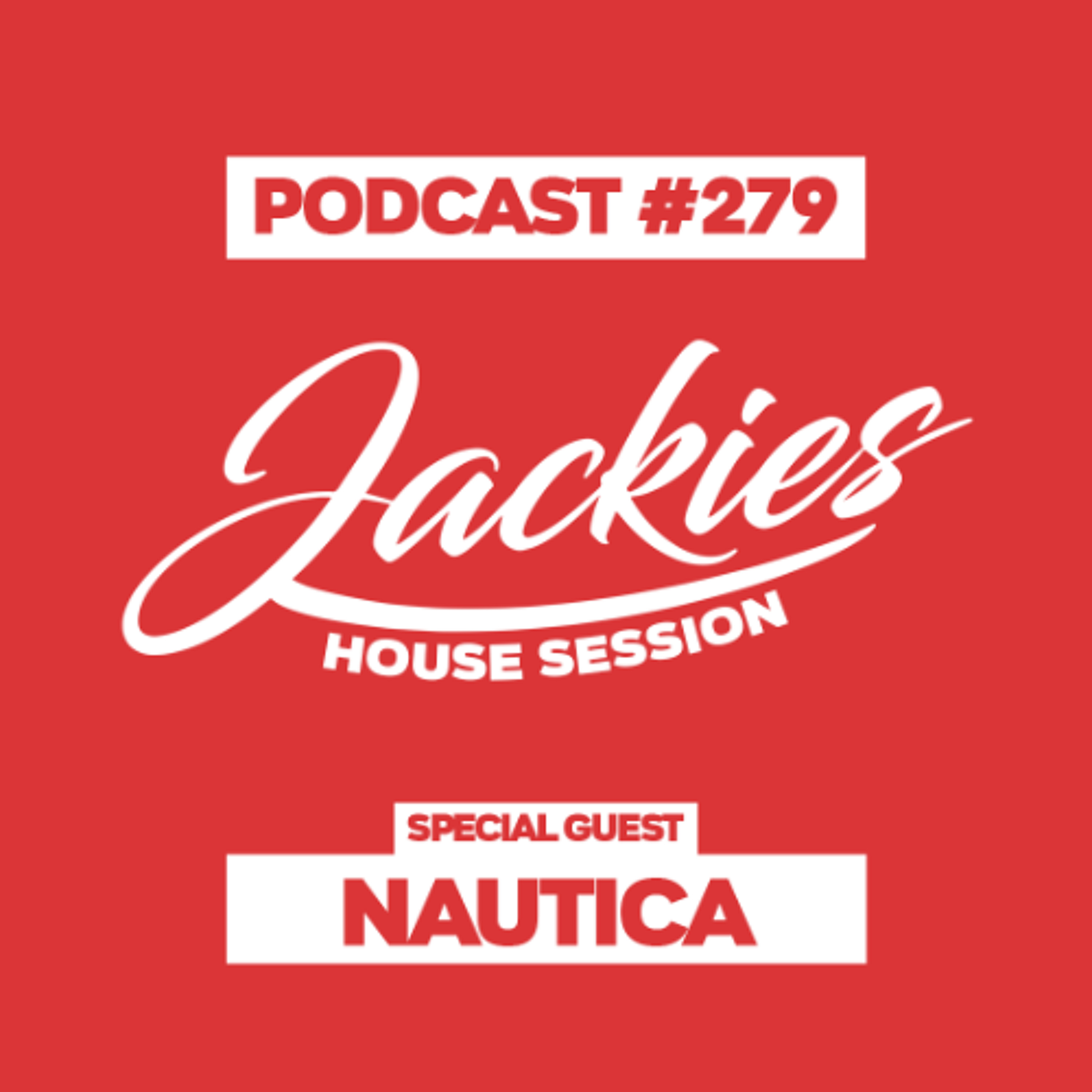 Jackies Music House Session #279 - "Nautica" episode artwork