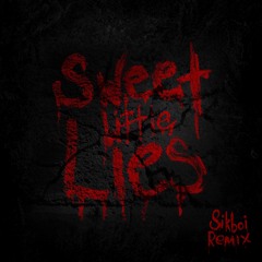 Bülow - Sweet Little Lies (Sikboi Remix)