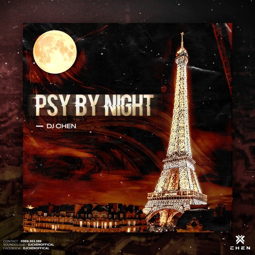PSY By Night - DJ Chen