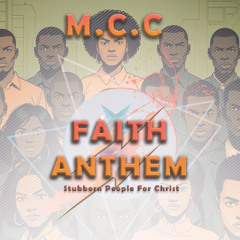 MCC - Faith Anthem