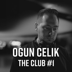 The Club #1 - Ogun Celik