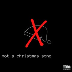 not a christmas song