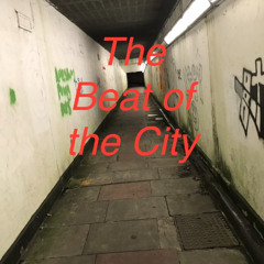 The Beat Of The City Live