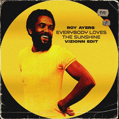 ◎Roy Ayers Everybody Loves The Sunshine Everybody Loves The Sunshine - Album by Roy Ayers | Spotify