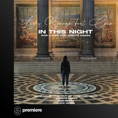 Premiere: Louis Bongo feat. Coco - In This Night (For Living Our Rights Again)