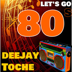 MIXTAPE 80'S OCTOBRE 2025 DJ TOCHE