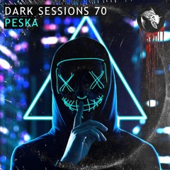 Dark Sessions 70
