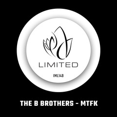 IML149 - The B Brothers - MTFK