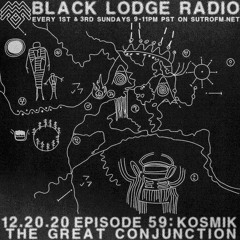 BL Radio EP 59: KOSMIK - THE GREAT CONJUNCTION