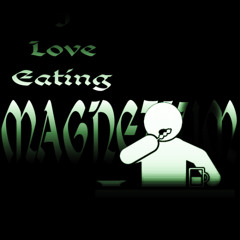 I love eating magnesium (Desc)