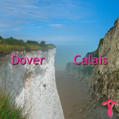 Dover-Calais (Remix)