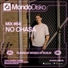 Mix #64 No Chasa DJ mix artwork - Electronic music tracklist cover image