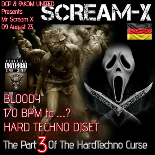 Scream - X @ DCP & Fakom United The Part 3 of the Hardtechno Curse