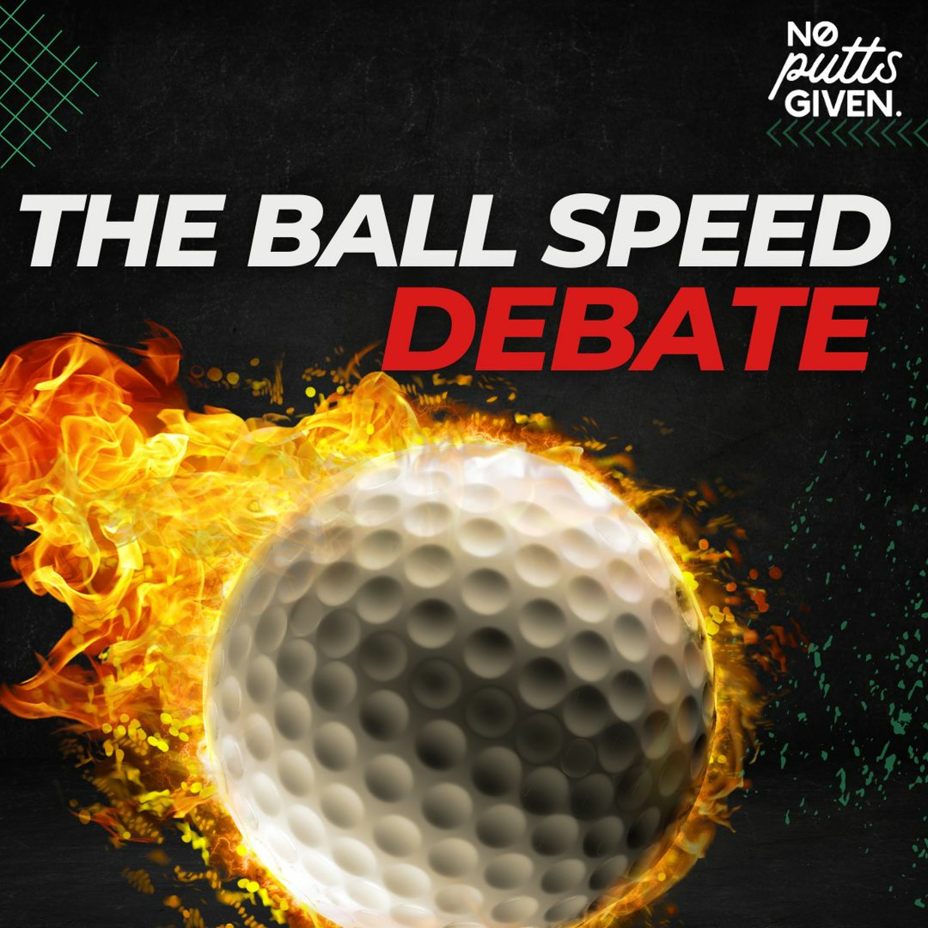 Faster Golf Balls in 2024? | No Putts Given 175