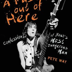 ✔DOWNLOAD✔PDF A Fast Ride Out of Here: Confessions of Rock's Most Dangerous Man