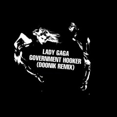 Government Hooker - (d00nik Remix)