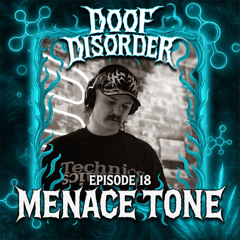 Doof Disorder l Episode 18 l Menace Tone