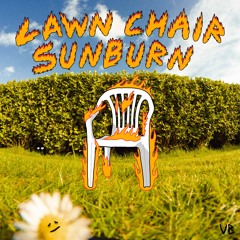 Lawn Chair Sunburn