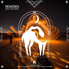 Soul Vacation - Magma (Cafe De Anatolia)
