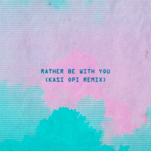 Sinead Harnett Rather Be With You Kasi Opi Remix By Kasi Opi Free Download On Toneden Official video for sinead harnett's 'rather be with you'. toneden