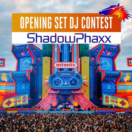 Hardstyle Mainstage - Intents Festival Contest By ShadowPhaxx