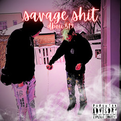 dboii.519 - Savage shit (freestyle)