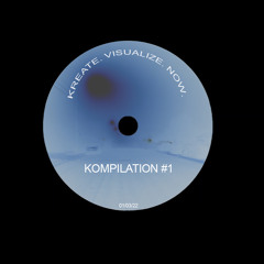 KOMPILATION #1