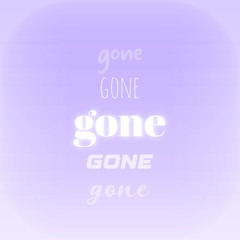 gone (prod. inuyasha x ceetus) (sped up)