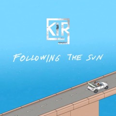 SUPER-Hi x NEEKA - Following The Sun (K1R0 Remix)