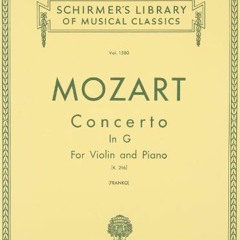 [VIEW] [PDF EBOOK EPUB KINDLE] Concerto No. 3 in G: For Violin and Piano, K.216 (Schirmer's Library