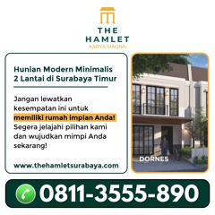 Call 0811-3555-890, Beli Properti Bebas Biaya KPR di Surabaya Timur! The Hamlet