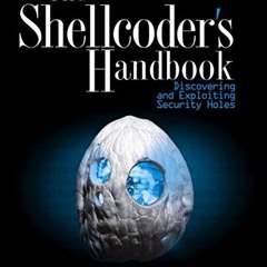 [Free] KINDLE 📥 The Shellcoder's Handbook: Discovering and Exploiting Security Holes