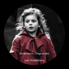 PREMIERE: Iván Goldenberg - Kinderleicht