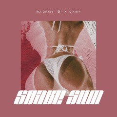 Shake Sum Feat. K Camp
