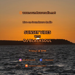 Sunset Vibes with DJ Blacksoul 04.04.25