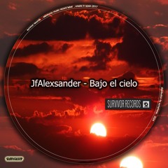 JfAlexsander - Bajo El Cielo ( Previous , Coming Soon )