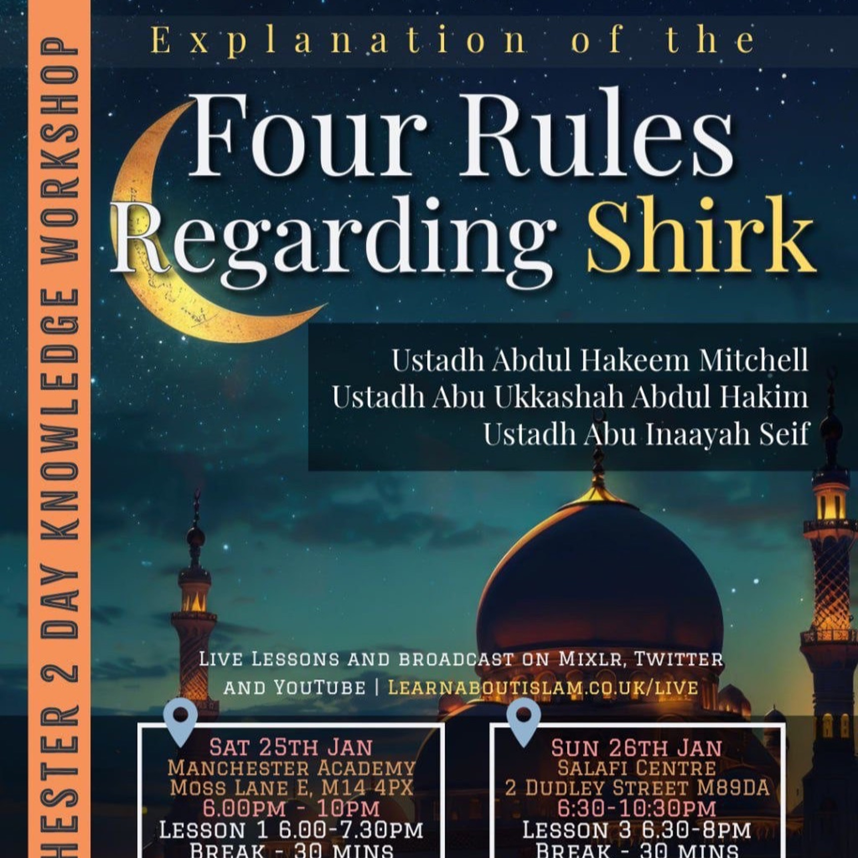 1 - The Four Rules Regarding Shirk - Introduction - Ustaadh Abu Ukkaashah | Manchester episode artwork
