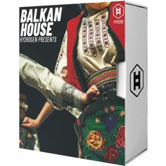 Balkan House / #House #SamplePack