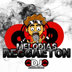Pack Gratis Melodias de Reggaeton - Dj Alexis Delgado