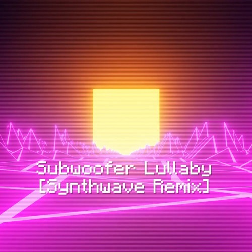 Stream Subwoofer Lullaby C418 (Synthwave/80's/Chillwave Remix) by