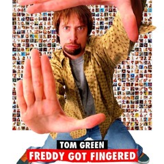 Flash Back Films: Freddy Got Fingered