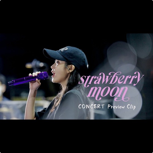 아이유 (IU) - strawberry moon (Live)
