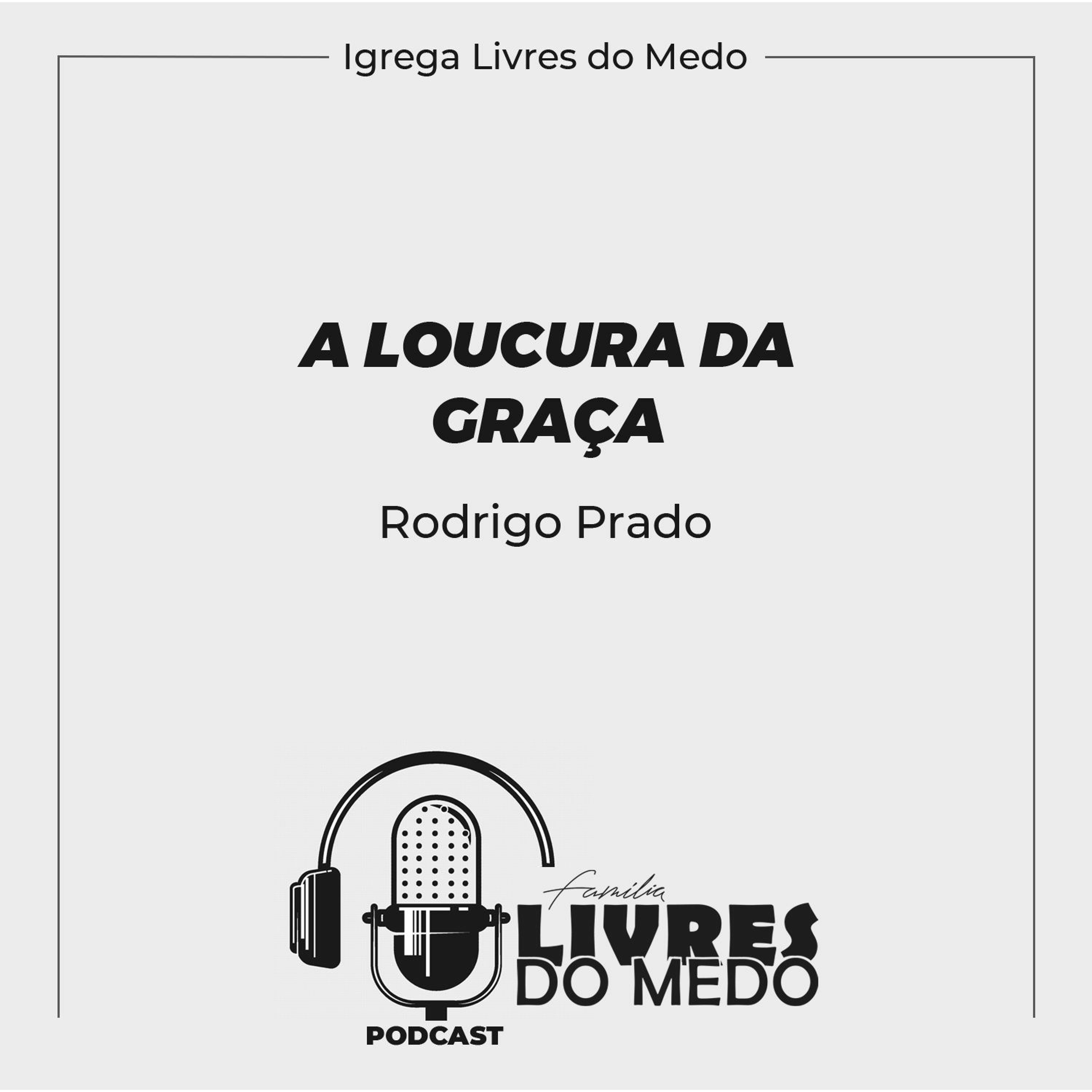 Igreja Livres do Medo