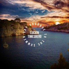 Say Goodbye To The Summer