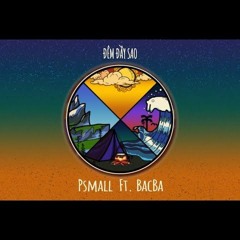 P$MALL - Đêm Đầy Sao (Prod by BACBA)